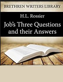 Rossier Job's Three questions and the answers