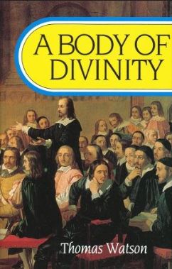 Watson, Thomas - Body of Practical Divinity