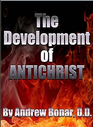 A Bonar Development of the Antichrist