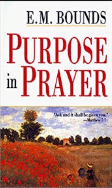 Bounds Purpose in Prayer