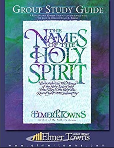 Towns-The Names of the Holy Spirit