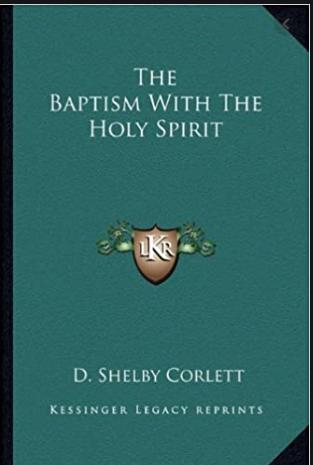 Corlett baptism of the holy spirit