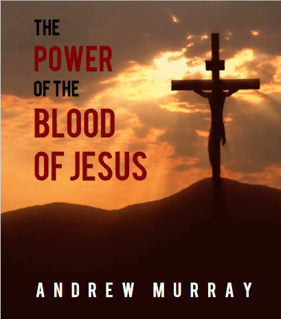 Murray, A. - The Power of the Blood of Jesus examines the Power of the Blood of Jesus Christ. His chapters are what the Scriptures teach, redemption, reconciliation, cleansing, and sanctification are through the blood. We are cleansed to serve God, and the blood is necessary to dwell in the holiest. There is life, victory, and heavenly joy through the blood.